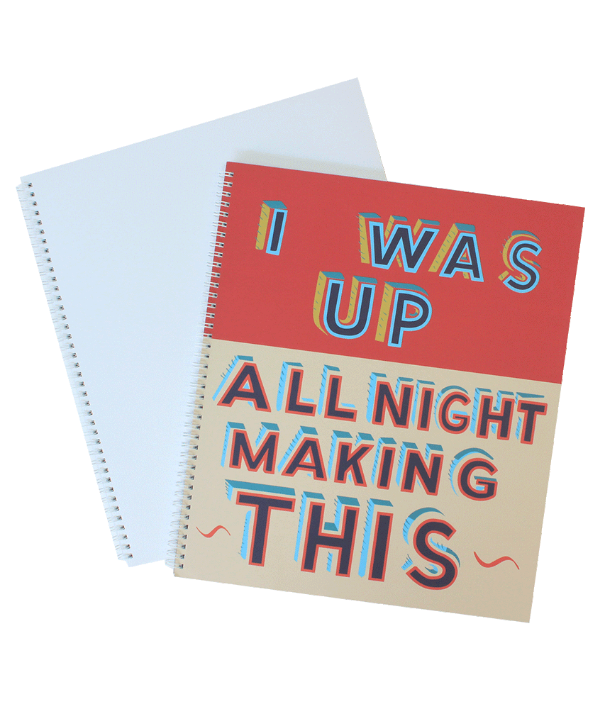 I Was Up All Night Making This Sketch Book x Bob and Roberta Smith